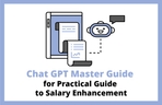 Thumbnail image of the ChatGPT Prompt Engineering Master Guide: The Magic Tool That Changes My Salary Numbers